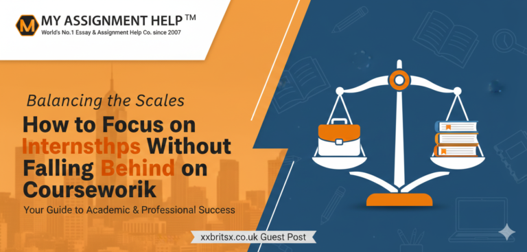 Balancing the Scales: How to Focus on Internships Without Falling Behind on Coursework